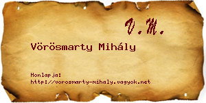 Vörösmarty Mihály névjegykártya